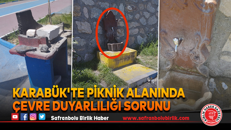 Karabük’te Piknik Alanında Çevre Duyarlılığı Sorunu