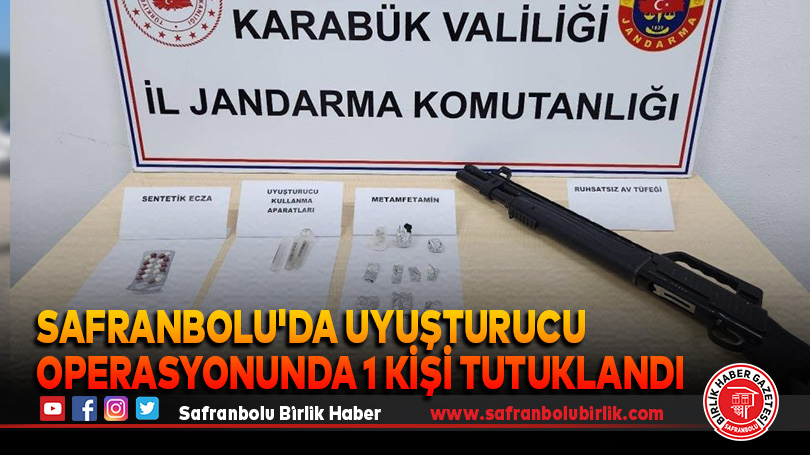 Safranbolu’da Uyuşturucu Operasyonunda 1 Kişi Tutuklandı