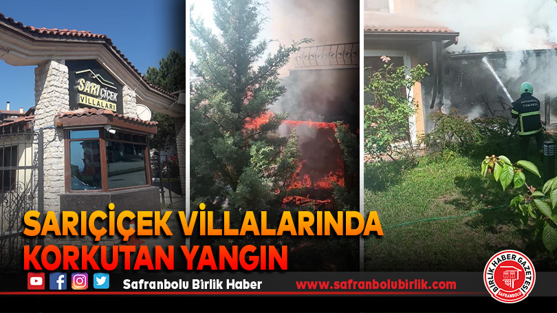 Sarıçiçek Villalarında Korkutan Yangın
