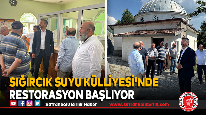 Sığırcık Suyu Külliyesi’nde Restorasyon Başlıyor