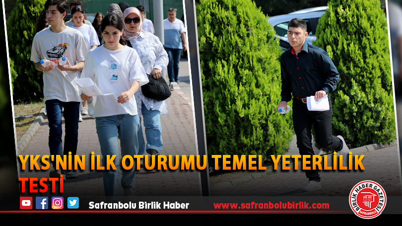 YKS’nin ilk oturumu Temel Yeterlilik Testi