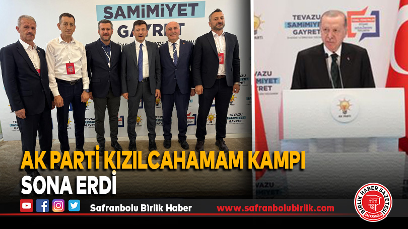 Ak Parti Kızılcahamam Kampı Sona Erdi
