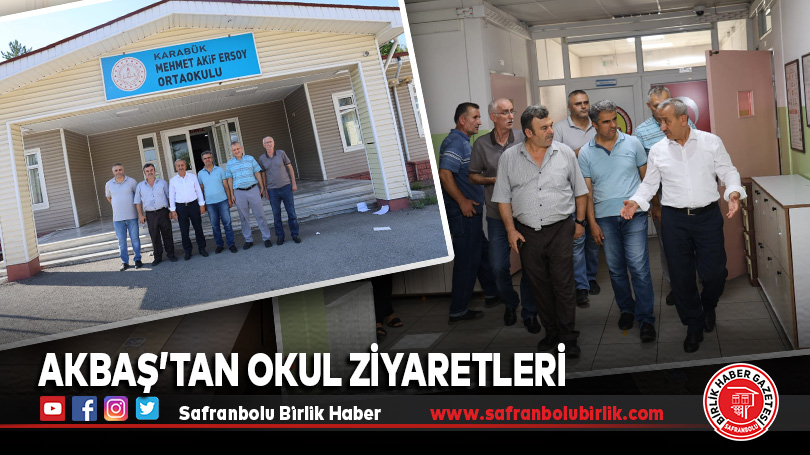 Akbaş’tan Okul Ziyaretleri