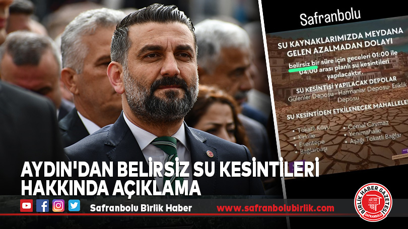 Aydın’dan Belirsiz Su Kesintileri Hakkında Açıklama