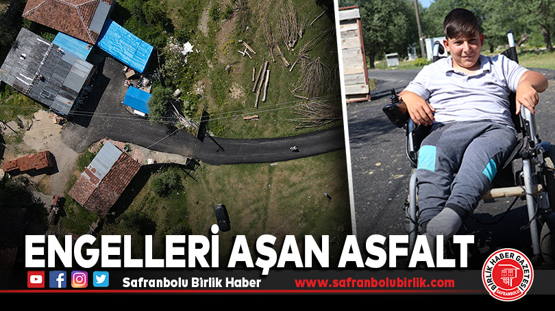 Engelleri aşan asfalt