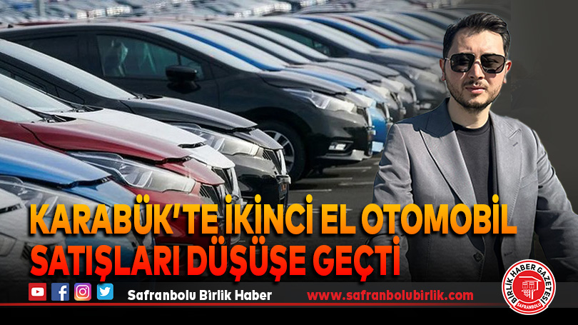 İkinci El Otomobil Satışları Düşüşe geçti