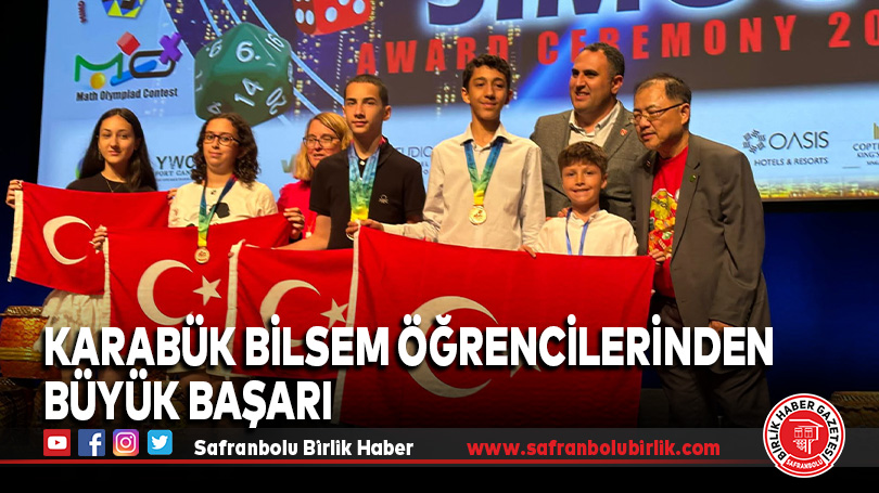 Karabük BİLSEM Öğrencilerinden Singapur Matematik Olimpiyatları’nda Büyük Başarı