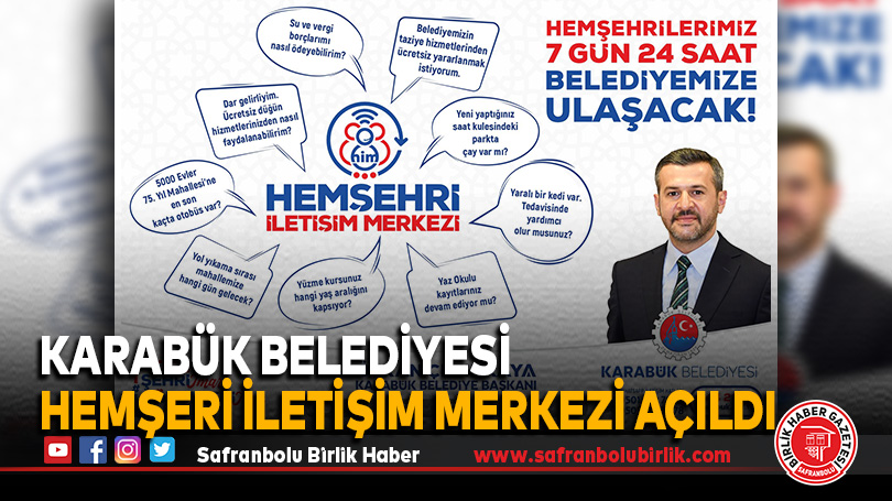 Karabük Belediyesi Hemşeri İletişim Merkezi Açıldı