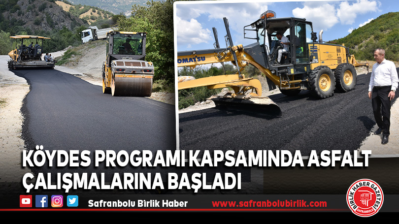 Karabük İl Özel İdaresi, KÖYDES Programı Kapsamında Asfalt Çalışmalarına Başladı
