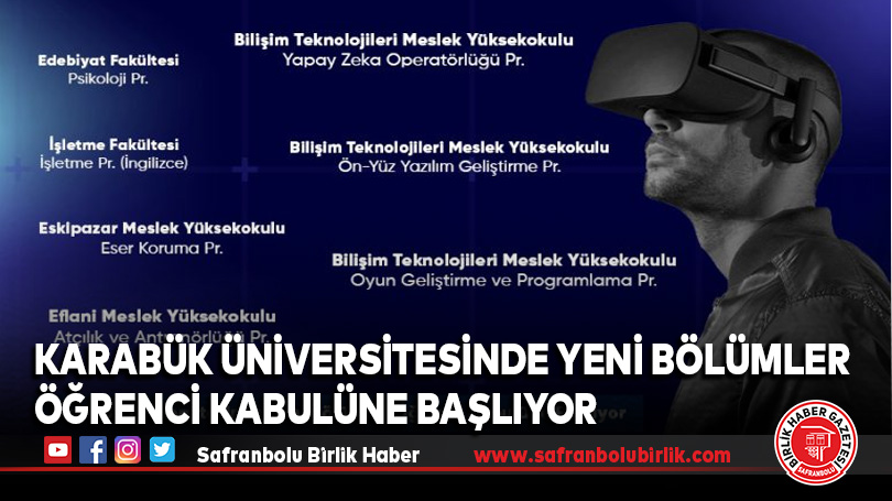 Karabük Üniversitesinde Yeni Bölümler Öğrenci Kabulüne Başlıyor