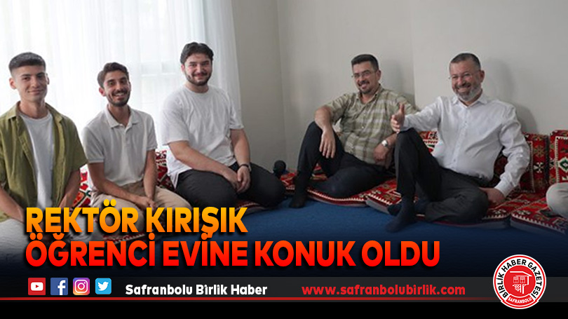 Rektör Kırışık Öğrenci Evine Konuk Oldu