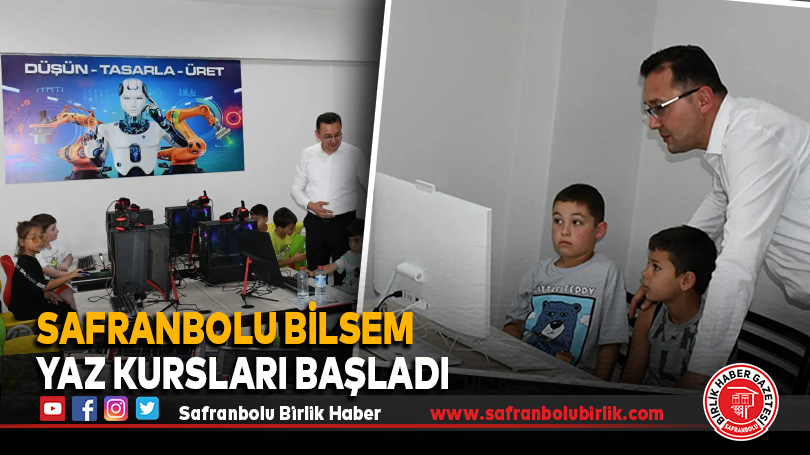 Safranbolu BİLSEM Yaz Kursları Başladı
