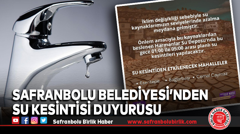 Safranbolu Belediyesi’nden Su Kesintisi Duyurusu