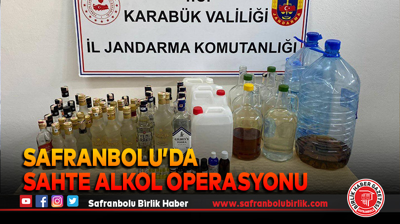 Safranbolu’da Alkol Operasyonu