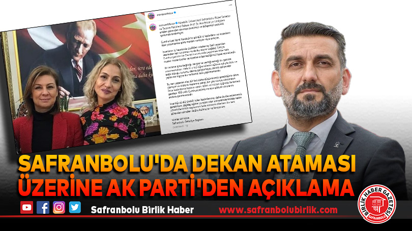 Safranbolu’da Dekan Ataması Üzerine Ak Parti’den Açıklama