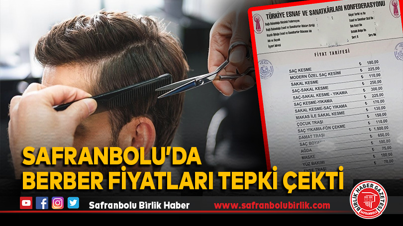 Safranbolu’da Berber Fiyatları Tepki Çekti