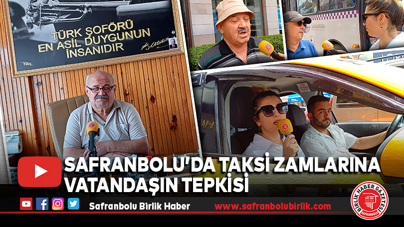 Safranbolu’da Taksi Zamlarına Vatandaşın Tepkisi
