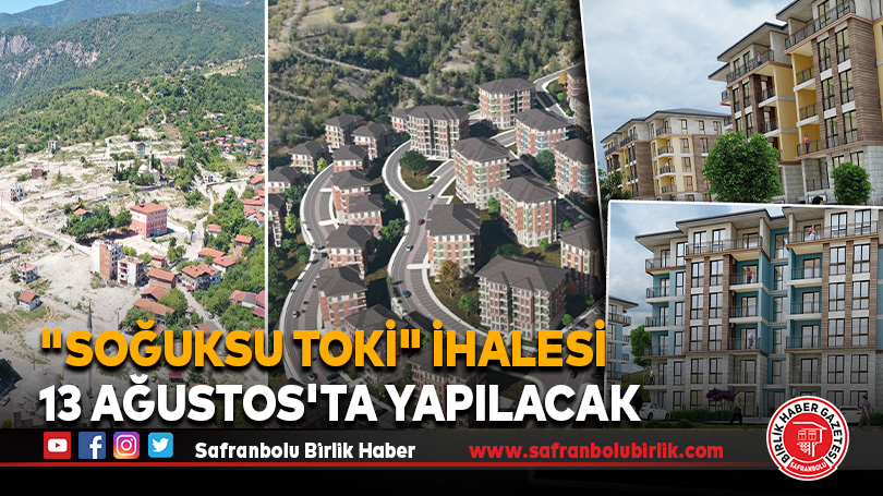 Karabük’te “Soğuksu TOKİ” ihalesi 13 Ağustos’ta yapılacak