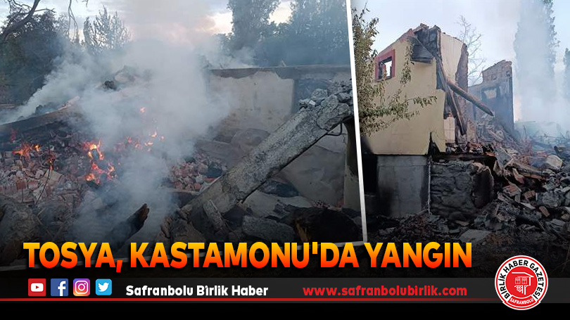 Tosya, Kastamonu’da Yangın