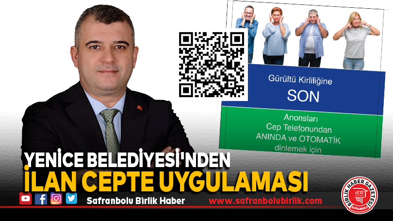 Yenice Belediyesi’nden İlan Cepte Uygulaması