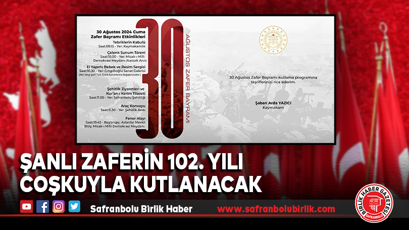 Şanlı Zaferin 102. Yılı