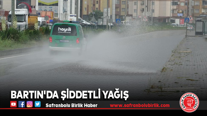 Bartın’da şiddetli yağış