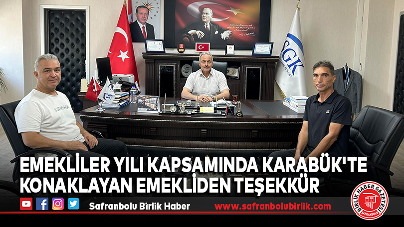 Karabük’te Konaklayan Emekli Osman Kutlu’dan Teşekkür