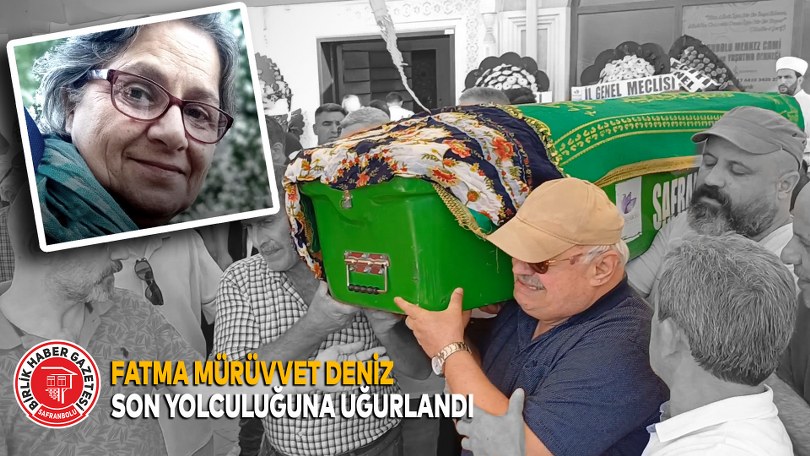 Fatma Mürüvvet Deniz Son Yolculuğuna Uğurlandı