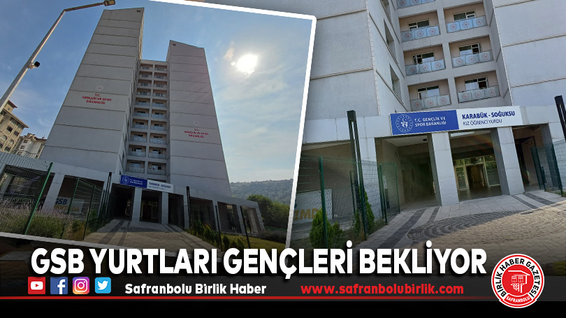 GSB Yurtları Gençleri Bekliyor