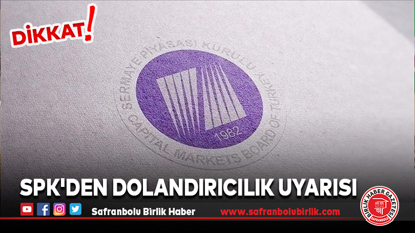SPK’den dolandırıcılık uyarısı
