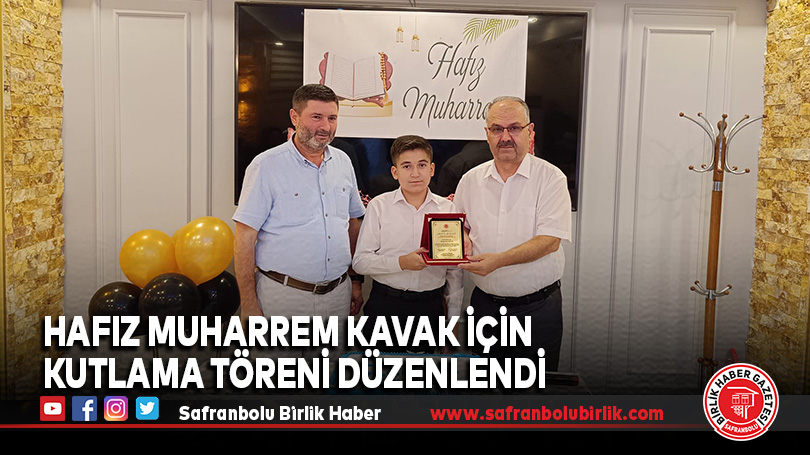 Hafız Muharrem Kavak İçin Kutlama Töreni Düzenlendi