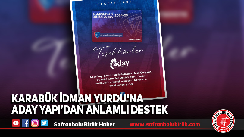 Karabük İdman Yurdu’na Aday Yapı’dan Anlamlı Destek