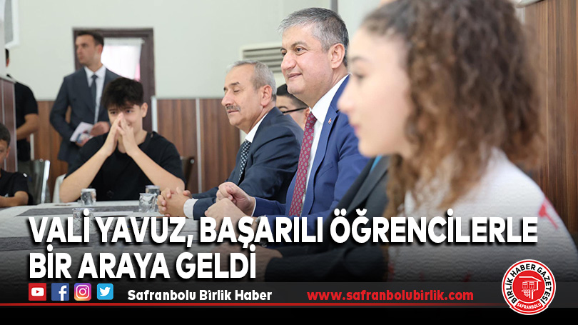 Vali Yavuz, Başarılı Öğrencilerle Bir Araya Geldi