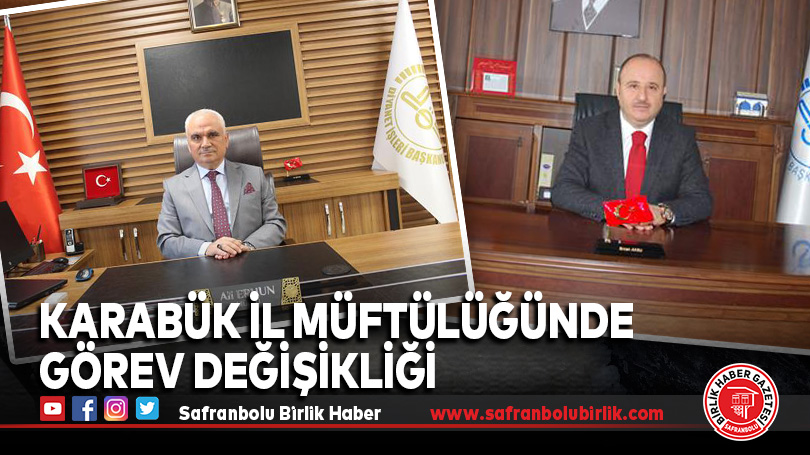 Karabük İl Müftülüğünde Görev Değişikliği