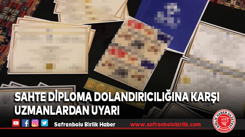 Sahte Diploma Dolandırıcılığına Karşı Uzmanlardan Uyarı
