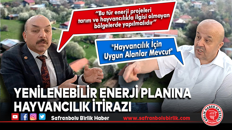 Yenilenebilir Enerji Planına Hayvancılık İtirazı