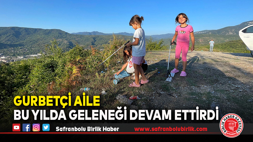 Gurbetçi Aile Bu Yılda Geleneği Devam Ettirdi