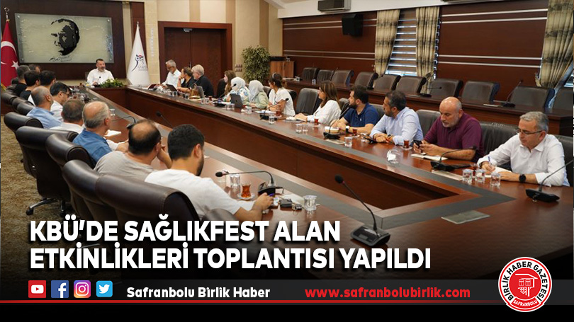 KBÜ’de Sağlıkfest Alan Etkinlikleri Toplantısı Yapıldı