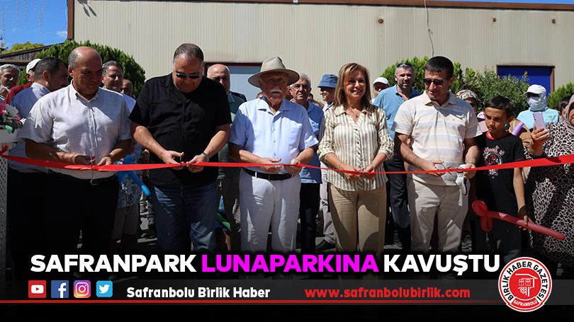 Safranpark Lunaparkına Kavuştu