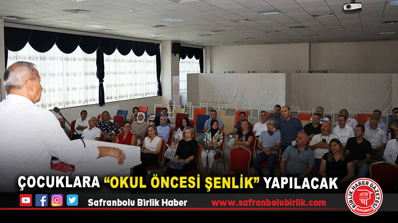 Çocuklara “Okul Öncesi Şenlik” Yapılacak