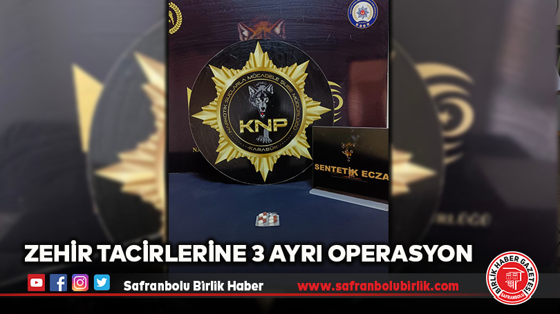 Zehir Tacirlerine 3 Ayrı Operasyon