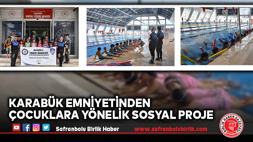 Karabük Emniyetinden Çocuklara Yönelik Sosyal Proje