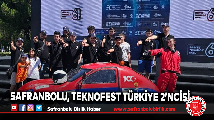 SAFRANBOLU, TEKNOFEST TÜRKİYE 2’NCİSİ