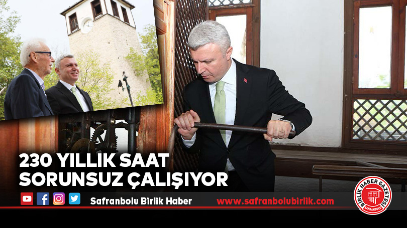 230 YILLIK SAAT SORUNSUZ ÇALIŞIYOR