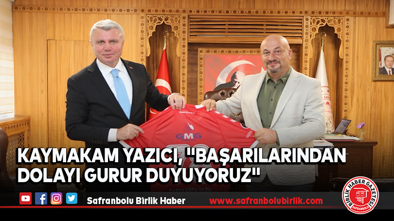 Kaymakam Yazıcı, “Başarılarından Dolayı Gurur Duyuyoruz”