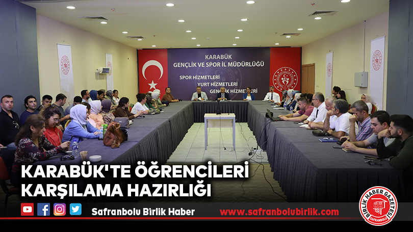 Karabük’te Öğrencileri Karşılama Hazırlığı