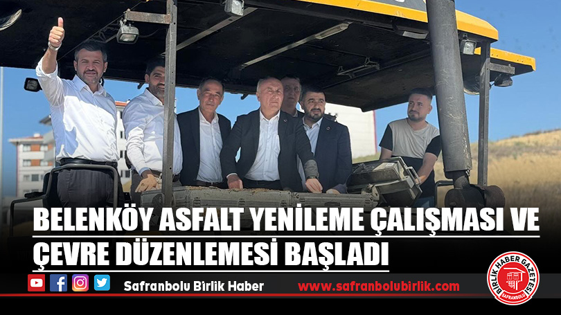 Belenköy Asfalt Yenileme Çalışması ve Çevre Düzenlemesi Başladı