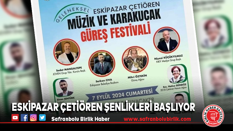 Eskipazar Çetiören Şenlikleri Başlıyor