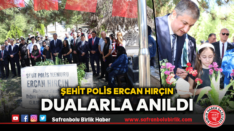 Şehit Polis Ercan Hırçın İçin Anma Töreni Yapıldı