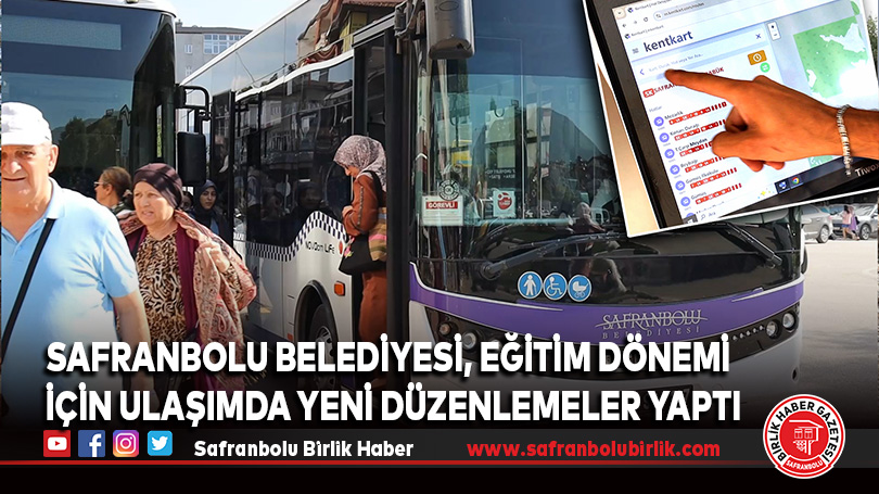 Safranbolu Belediyesi, Eğitim Dönemi İçin Ulaşımda Yeni Düzenlemeler Yaptı